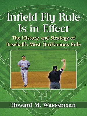 cover image of Infield Fly Rule Is in Effect